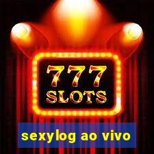 sexylog ao vivo